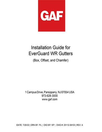 EverGuard®  WR Gutters (All Versions) Installation Guide 